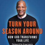 Turn Your Season Around: How God Transforms Your Life by Darryl Strawberry,  Paperback